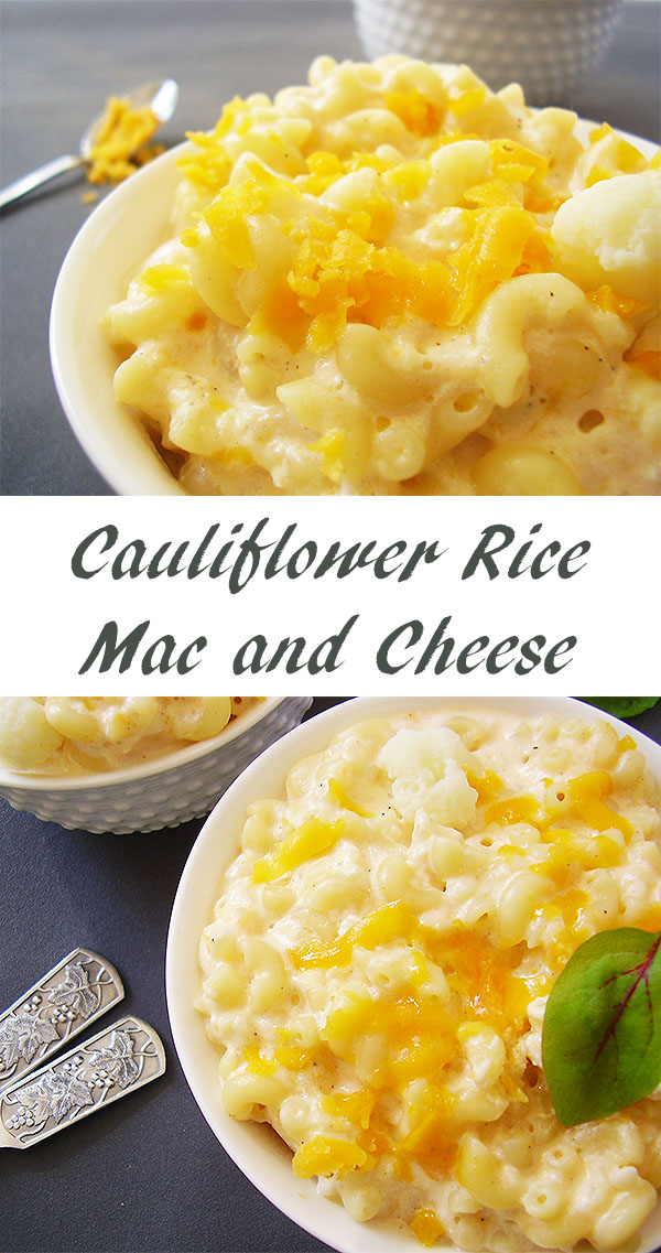 Cauliflower Rice Mac and Cheese is creamy, healthy cauliflower packed mac and cheese recipe done under 30 minutes. Perfect week dinner after busy day!