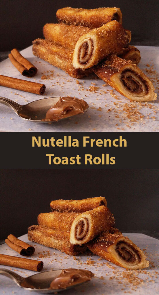 Nutella French Toast Rolls 2pots2cook