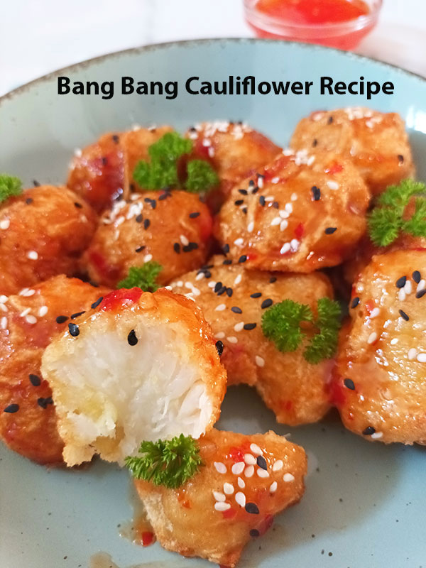 Bang bang Cauliflower Recipe is low carb, healthy, vegan recipe with Asian kick. Perfect week dinner or side dish with useful tip to have tasty office lunch the other day !